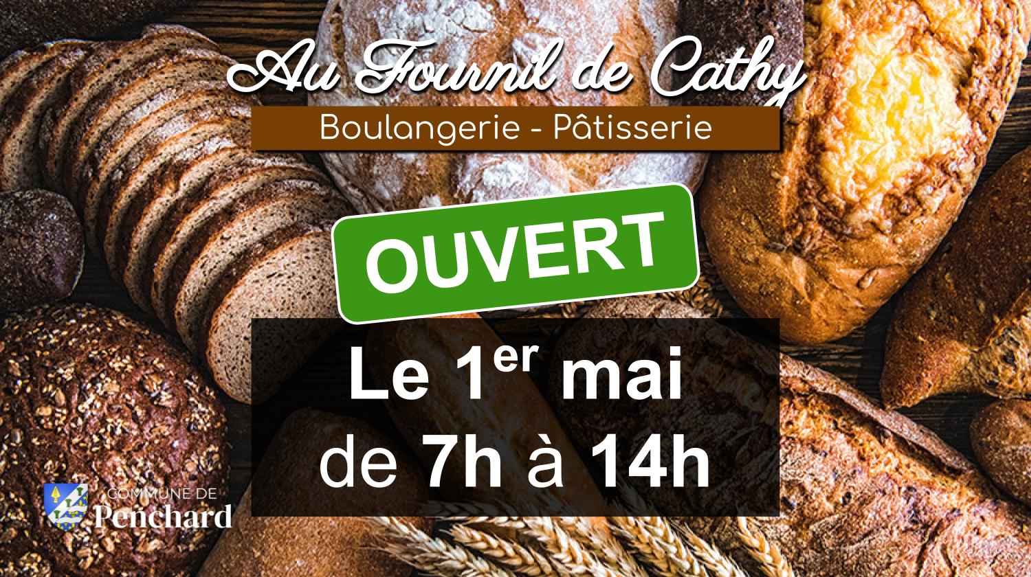 Boulangerie de Penchard ouverte le 1er mai 2024 de 7h à 14h
