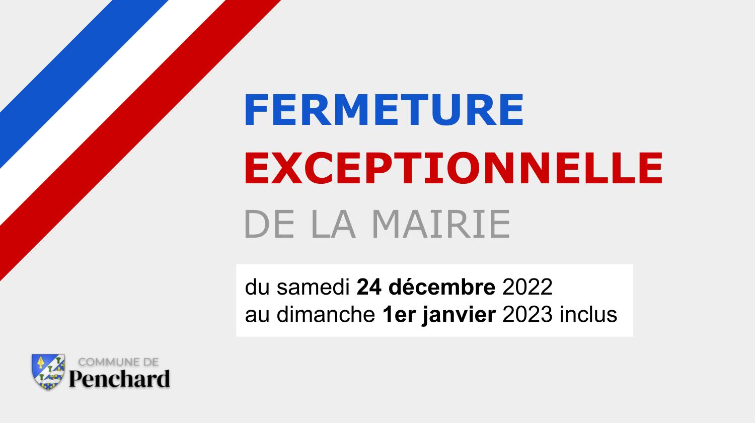 fermeture exceptionnelle de la mairie