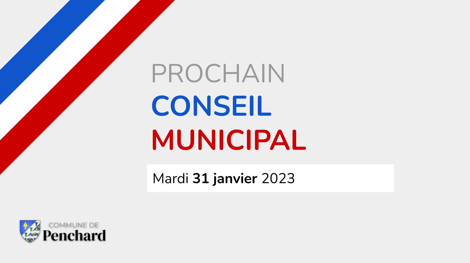 Prochain conseil municipal le mardi 31 janvier 2023